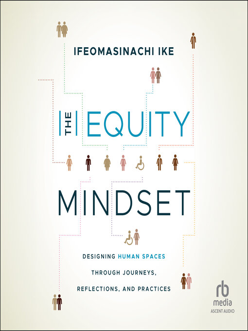 Title details for The Equity Mindset by Ifeomasinachi Ike - Available